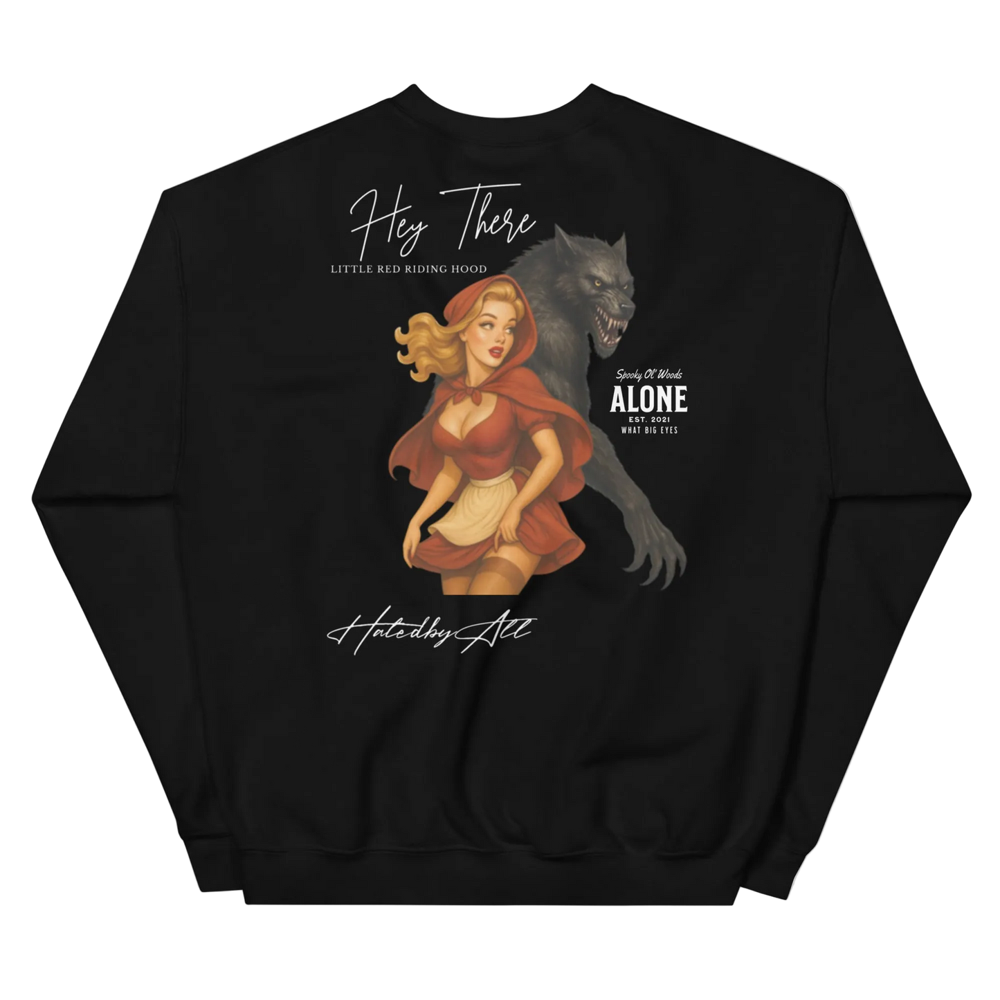Hated By All - Riding Hood Crewneck Alt