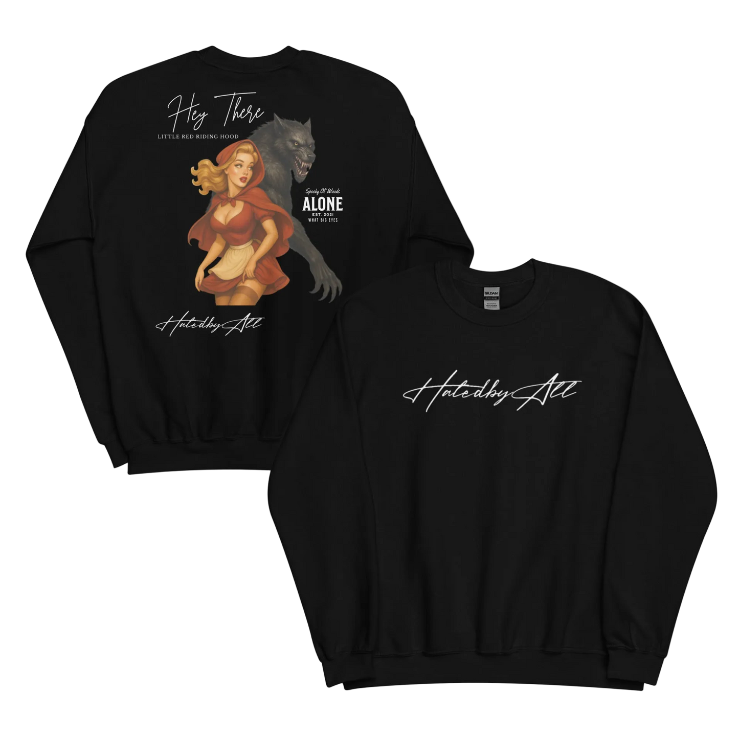 Hated By All - Riding Hood Crewneck Alt